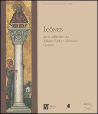 Icônes de la collection du Musée d'art et d'histoire Genève