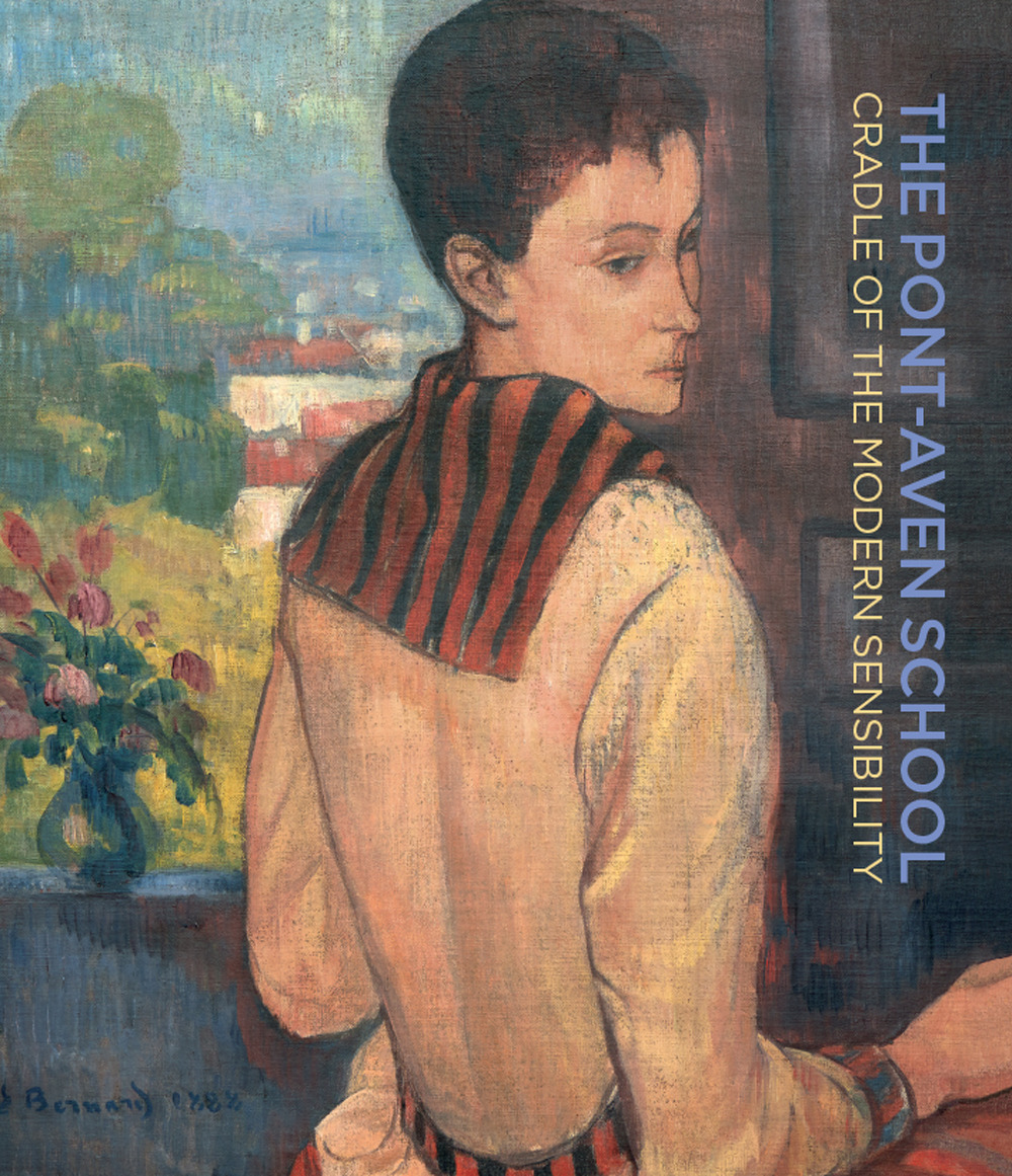 The Pont-Aven School. Cradle of the modern sensibility