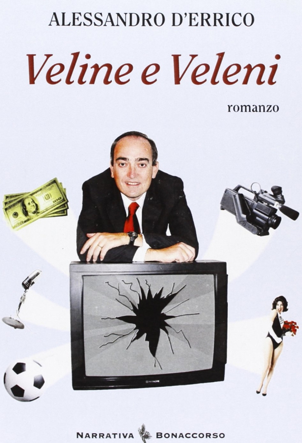 Veline e veleni