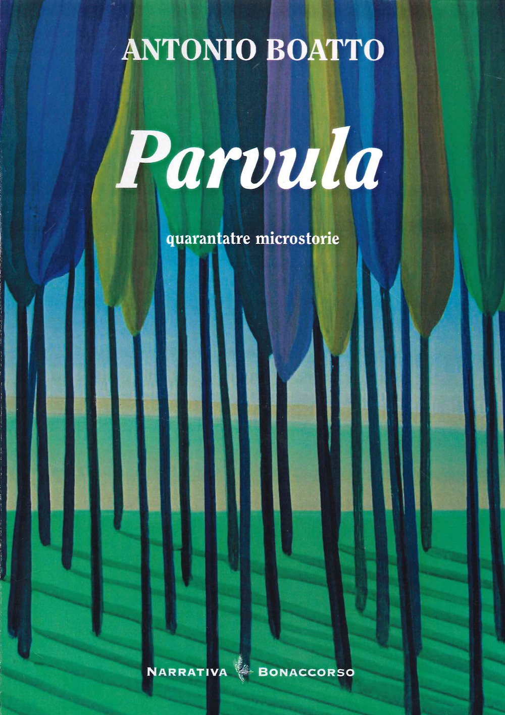 Parvula. Quarantatre microstorie