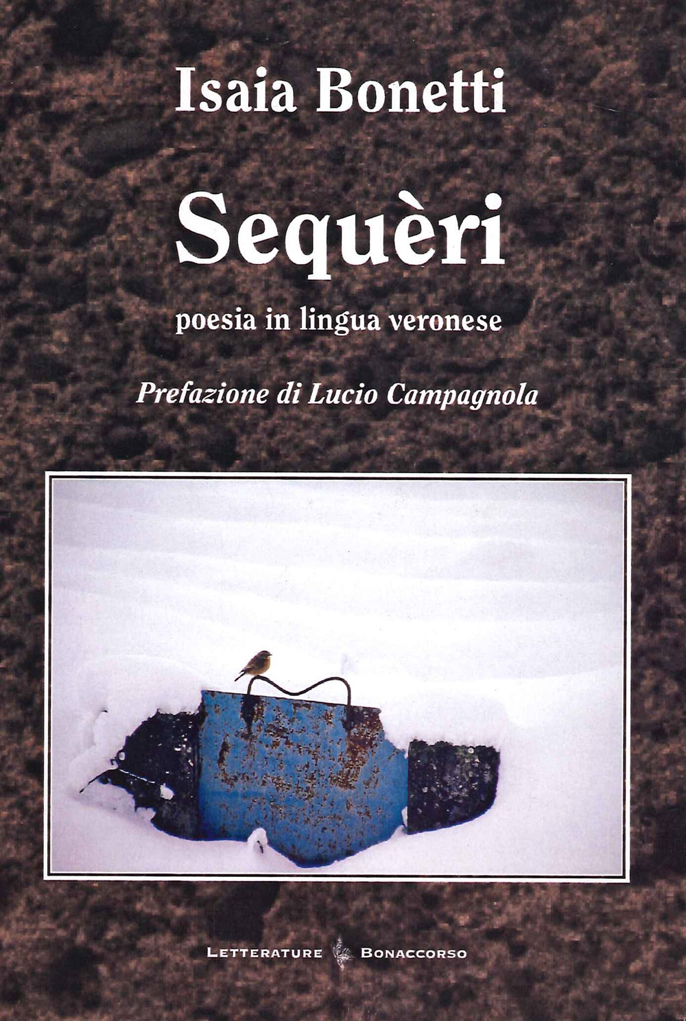 Sequeri. Poesia in lingua veronese