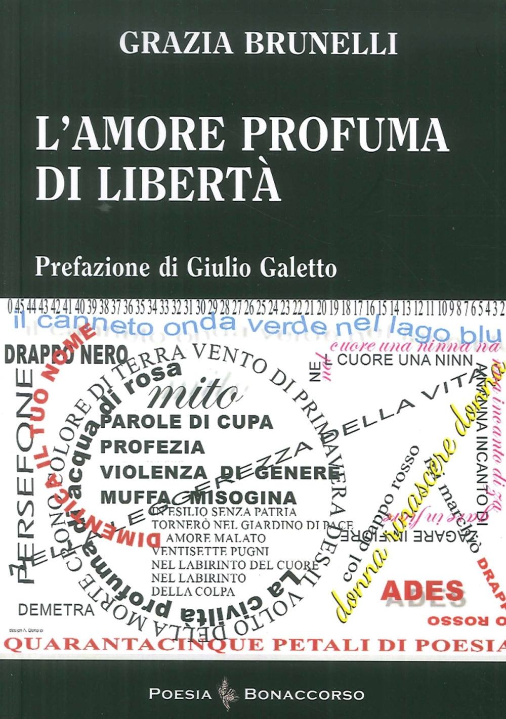 L'amore profuma di libertà