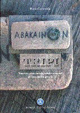 Abakainon-Tripi. Nascita, vita, morte, resurrezione di una polis greca