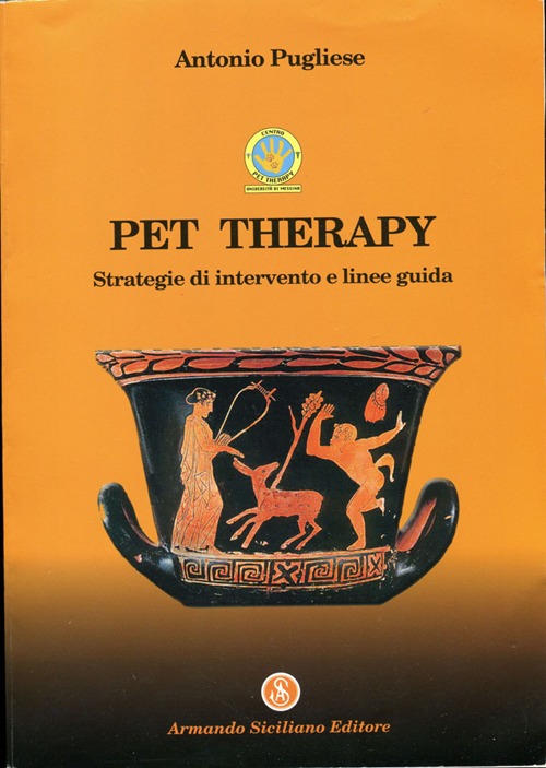 Pet therapy. Strategie d'intervento e linee guida
