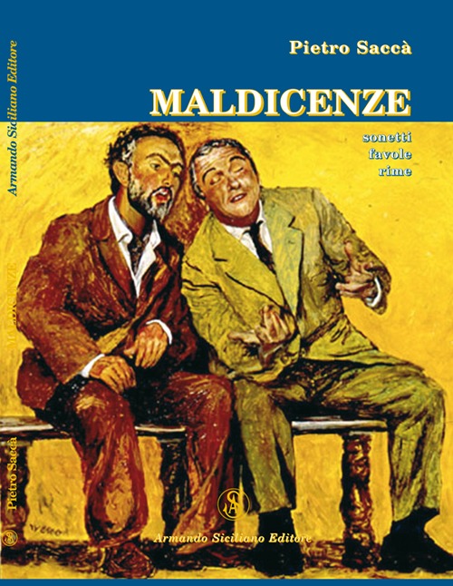 Maldicenze. Sonetti, favole, rime