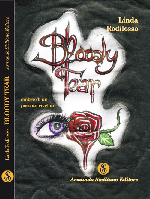 Bloody tear. Ombre di un passato rivelato