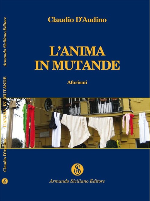 L'anima in mutande