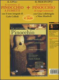 Le avventure di Pinocchio a fumetti con il testo integrale di Carlo Collodi