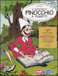 Le avventure di Pinocchio a fumetti con il testo integrale di Carlo Collodi