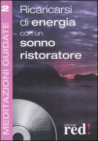 Ricaricarsi di energia con un sonno ristoratore