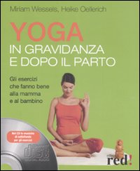Yoga in gravidanza e dopo il parto