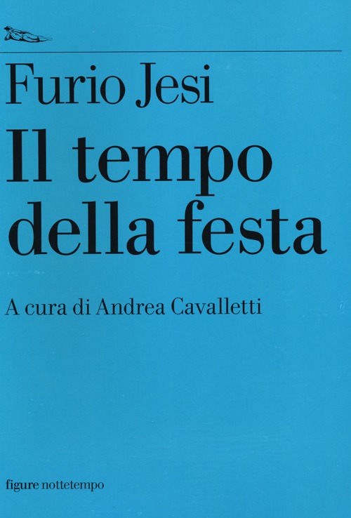 Il tempo della festa