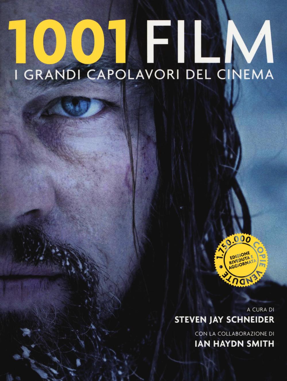 1001 film. I grandi capolavori del cinema