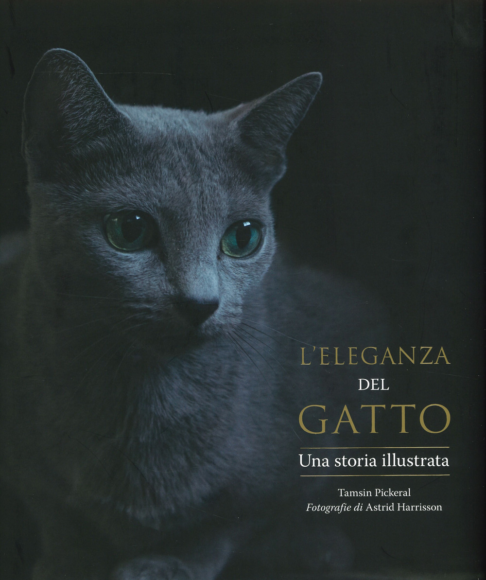 L'eleganza del gatto. Una storia illustrata