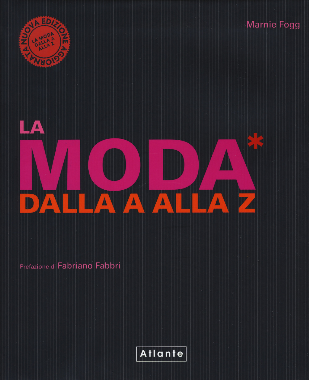 La moda dalla A alla Z