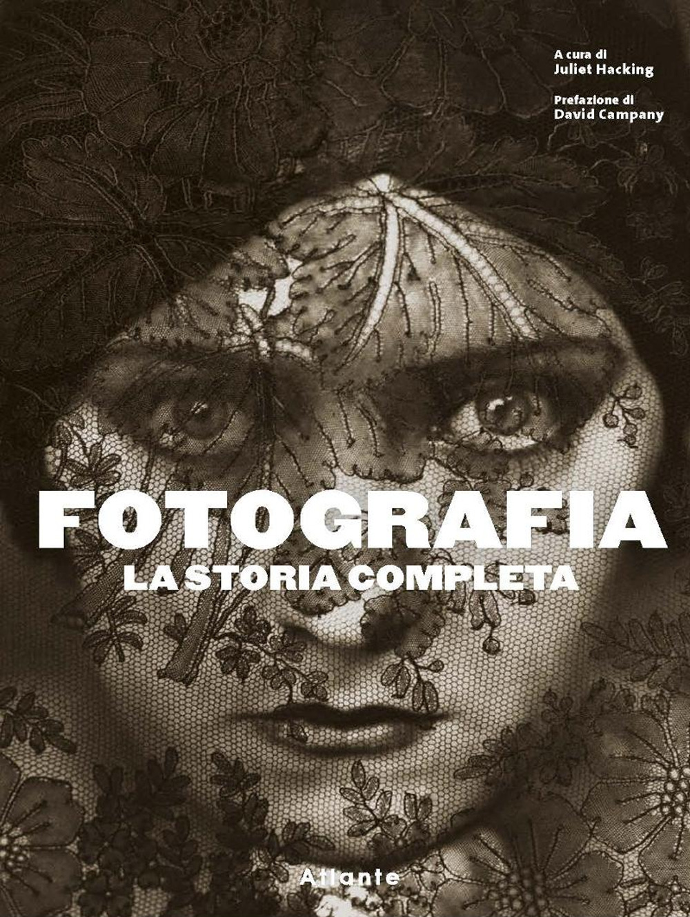 Fotografia. La storia completa