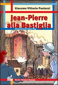 Jean Pierre alla Bastiglia