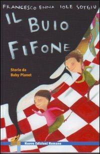 Il buio fifone. Storie da Baby Planet
