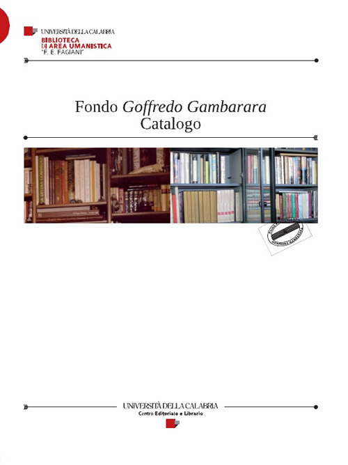Fondo Goffredo Gambarara. Catalogo