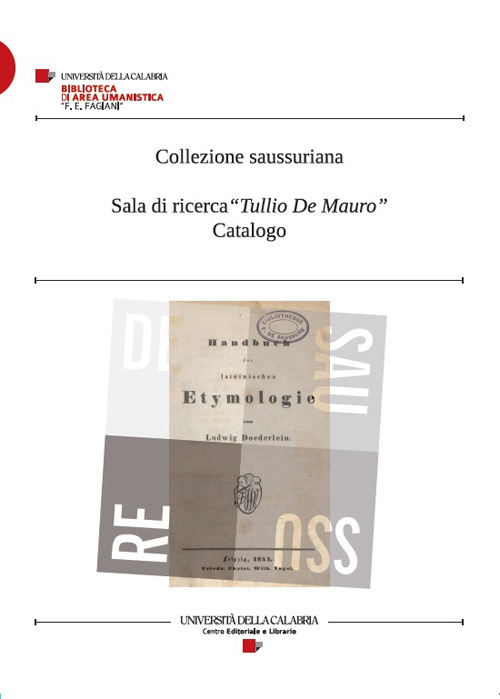 Collezione saussuriana-Sala di ricerca «Tullio De Mauro». Catalogo