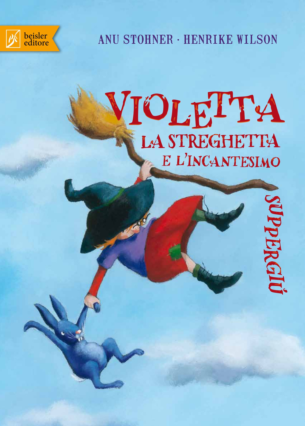 Violetta la streghetta e l'incantesimo suppergiù