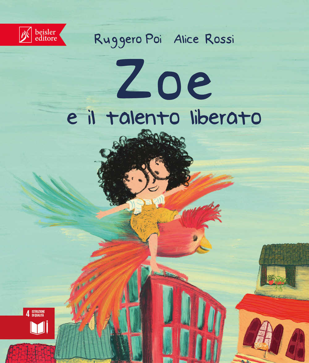 Zoe e il talento liberato. Zoe Salvamondo