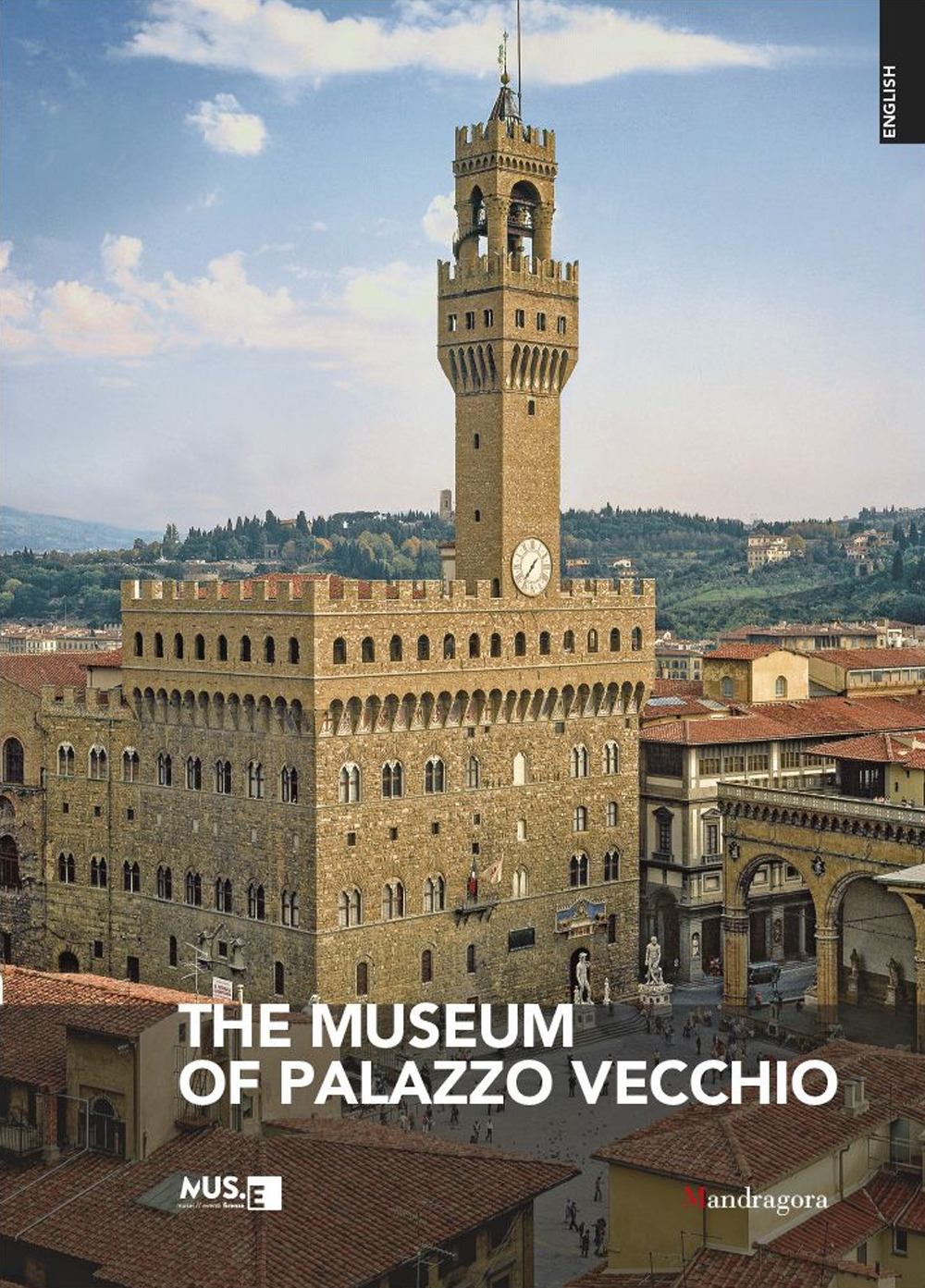 The museum of Palazzo Vecchio
