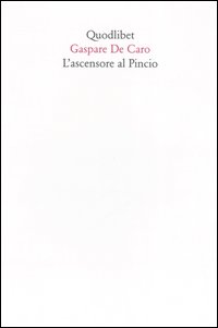 L'ascensore al Pincio