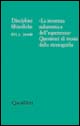 Discipline filosofiche. Vol. 1: «La struttura subatomica dell'esperienza». Questioni di teoria della storiografia