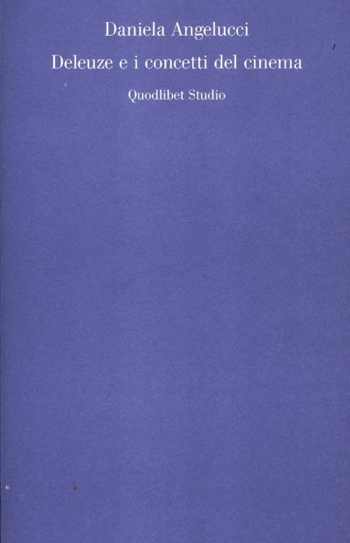 Deleuze e i concetti del cinema