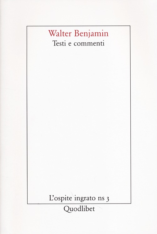 Walter Benjamin. Testi e commenti