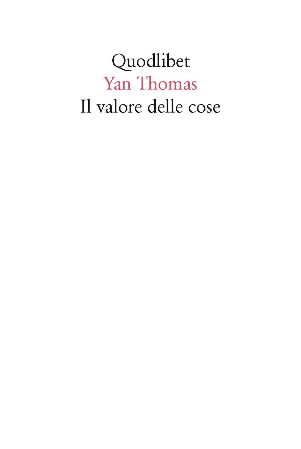 Il valore delle cose