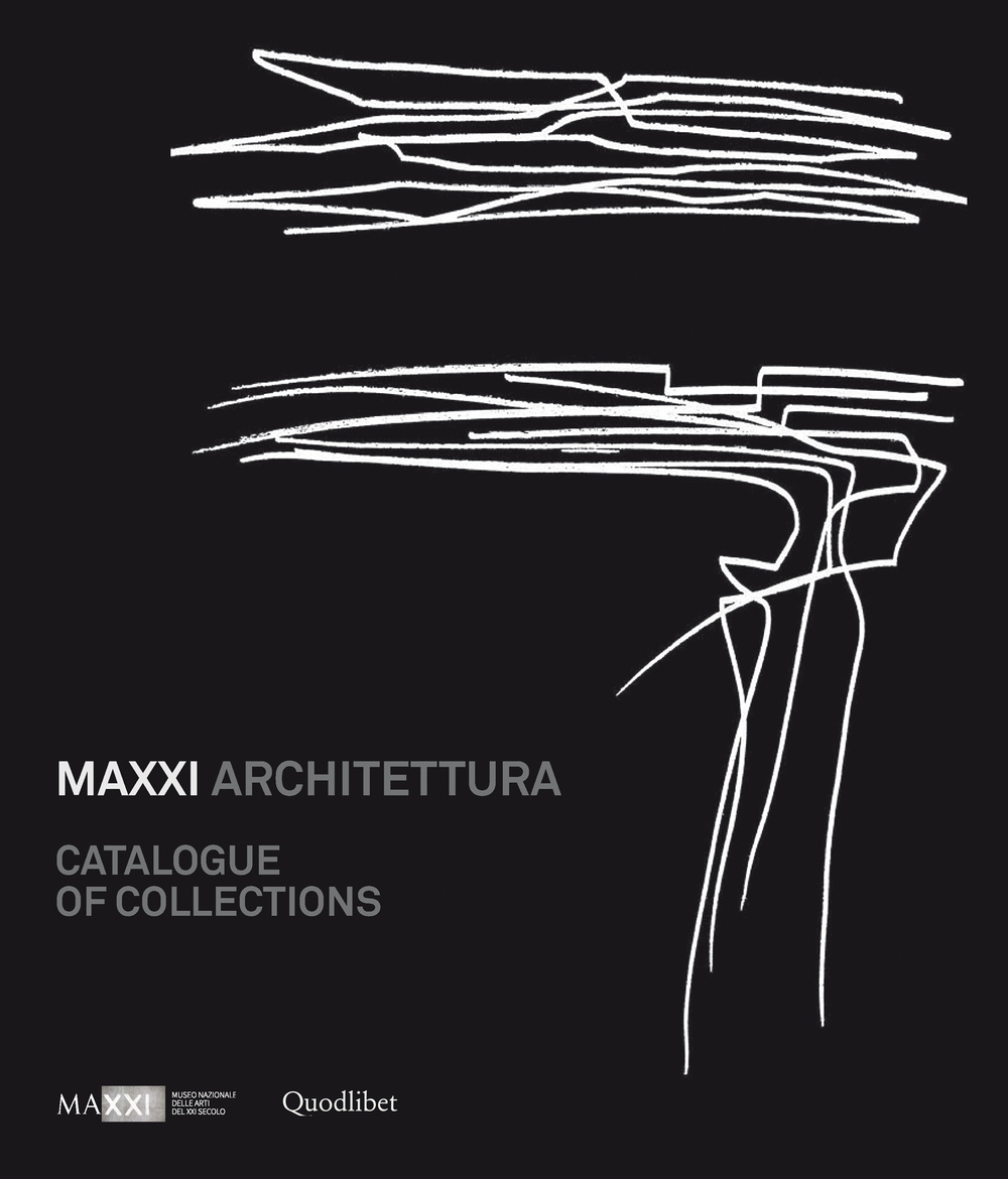 MAXXI architetura. Catalogue of collections