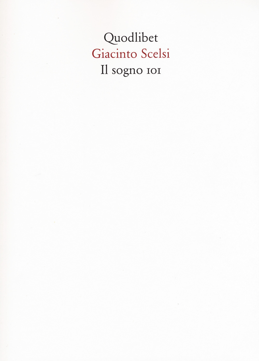 Il sogno 101