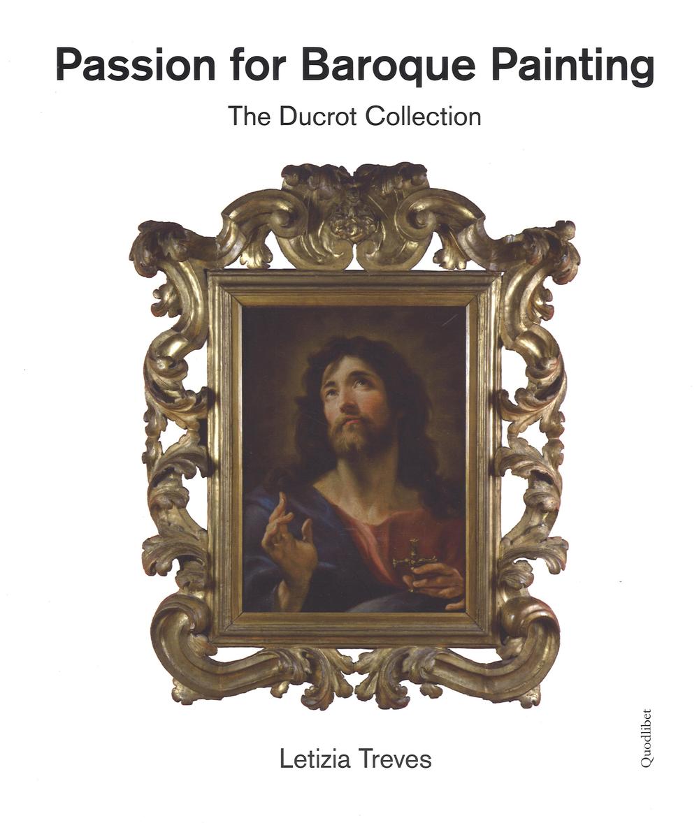 Passion for baroque painting. The Ducrot collection