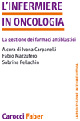 L'infermiere in oncologia. La gestione dei farmaci