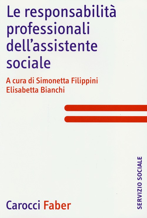 Le responsabilità professionali dell'assistente sociale