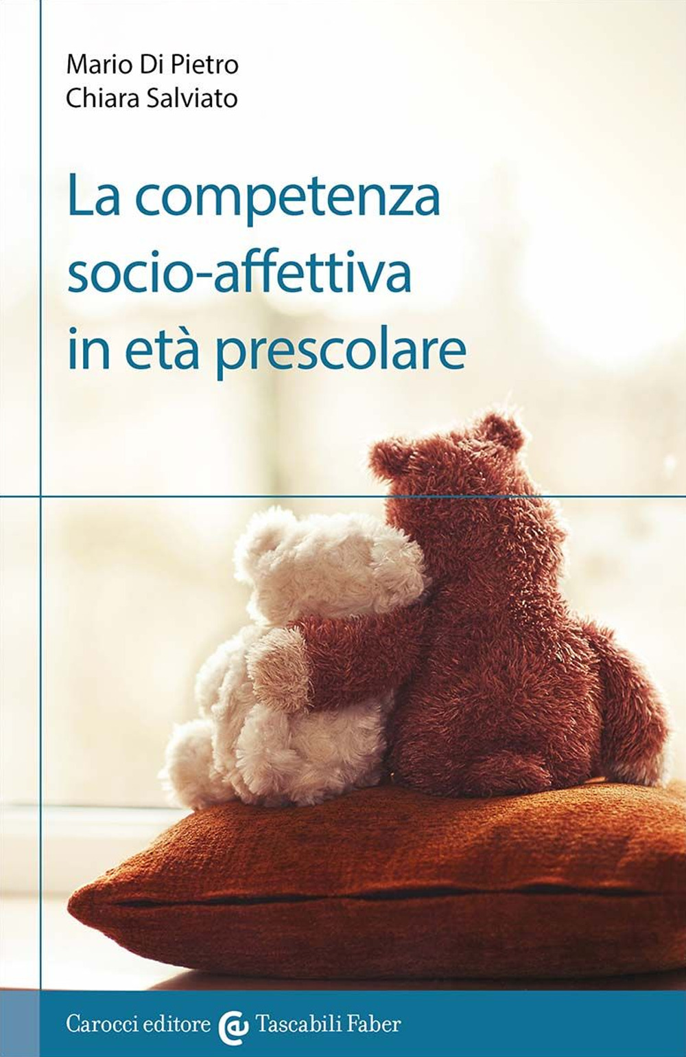 La competenza socio-affettiva in età prescolare