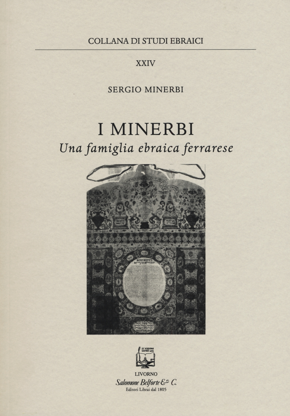I Minerbi una famiglia ebraica ferrarese