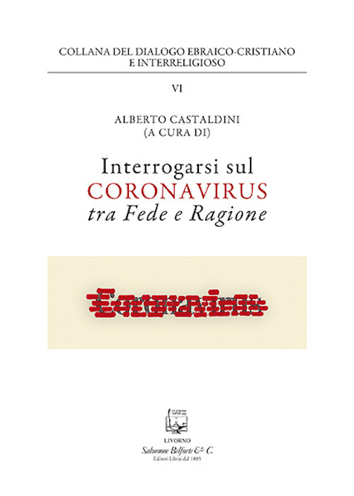 Interrogarsi sul coronavirus tra fede e ragione