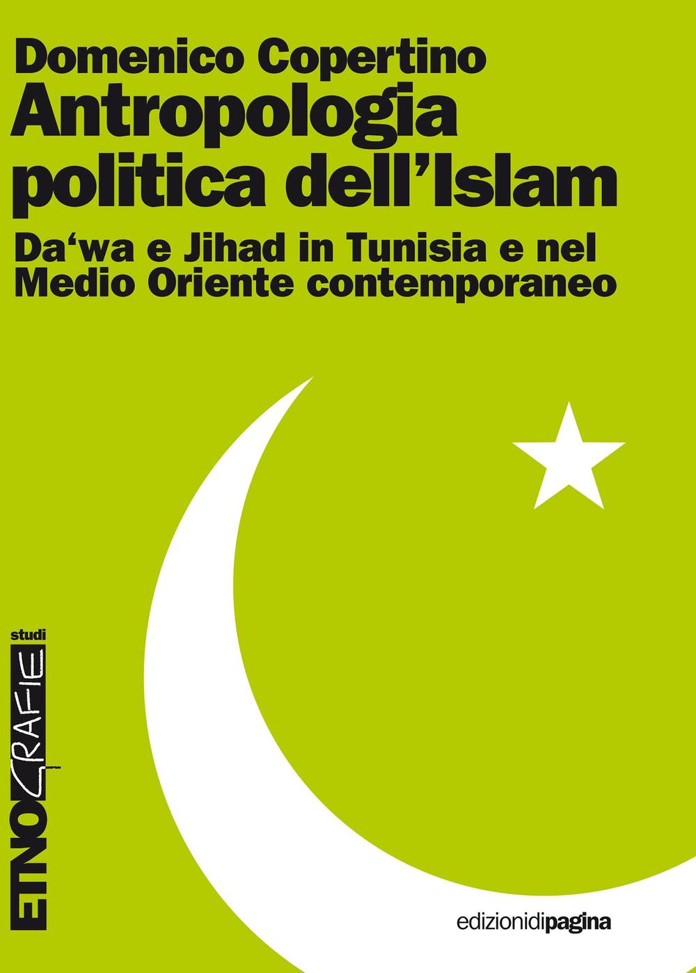 Antropologia politica dell’Islam