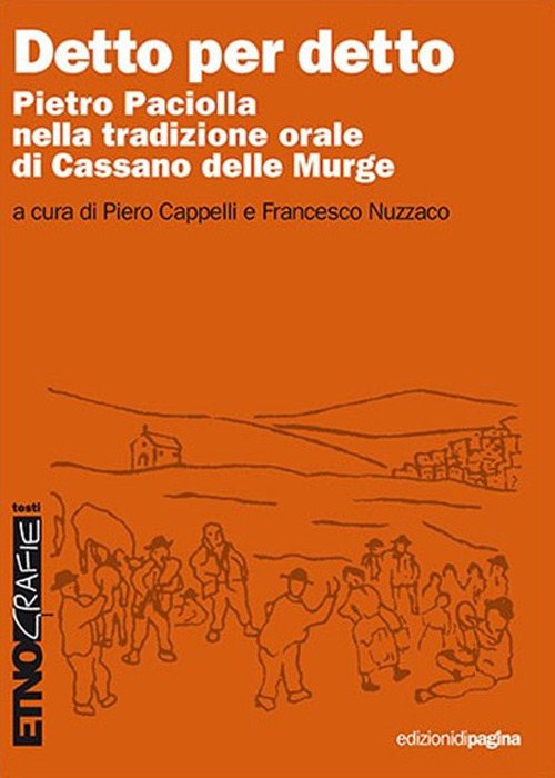Detto per detto. Pietro Paciolla nella tradizione orale di Cassano delle Murge