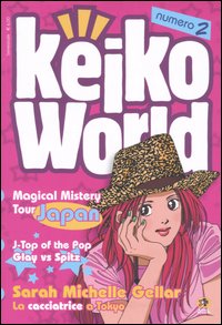 Keiko world. Vol. 2