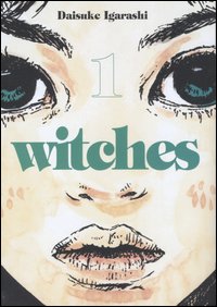 Witches. Vol. 1