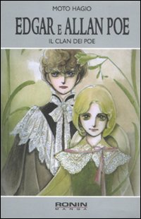 Edgar e Allan Poe. Il clan dei Poe. Vol. 1