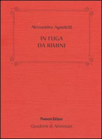 In fuga da Rimini