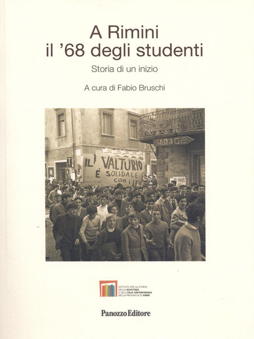A Rimini il '68 degli studenti. Storia di un inizio