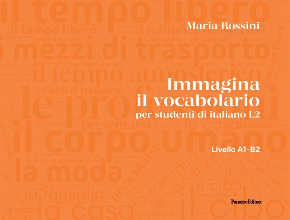 Immagina il vocabolario. per studenti d'italiano L2