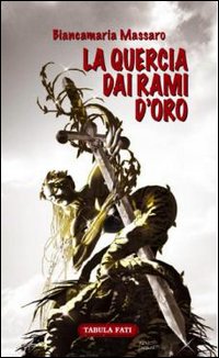 La quercia dai rami d'oro