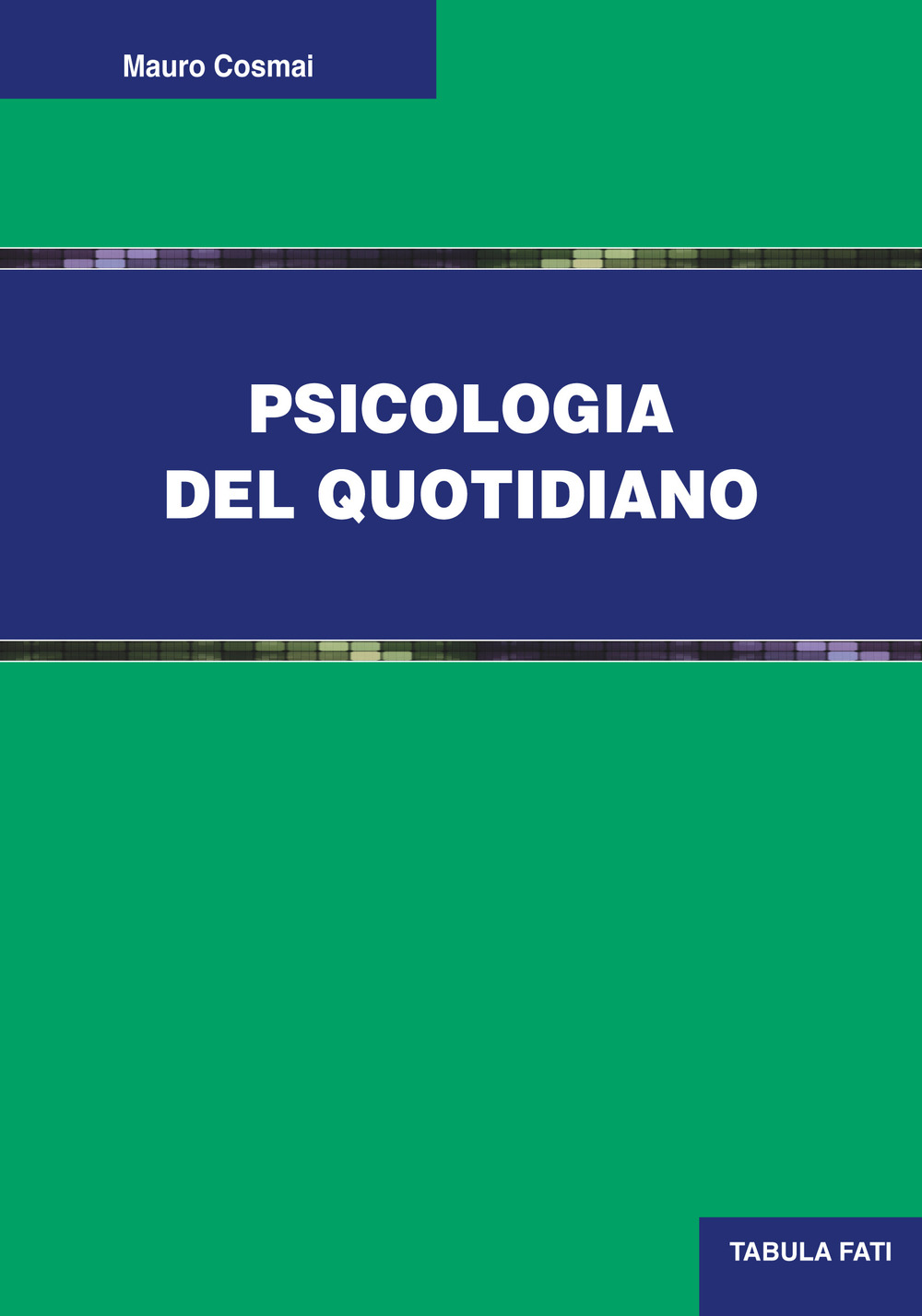 Psicologia del quotidiano